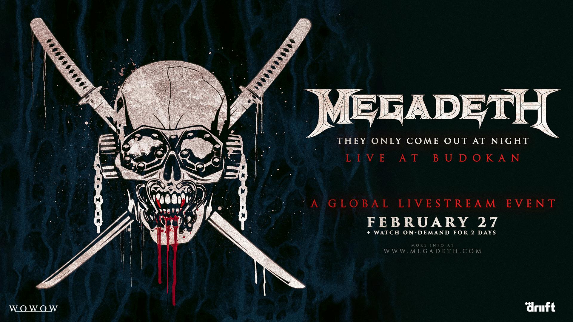 Megadeth: "They Only Come Out At Night" - Live at Budokan - Live in concert on DREAMSTAGE - February 27"
